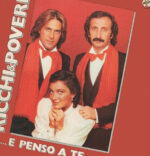 Ricchi E Poveri - ...E Penso A Te